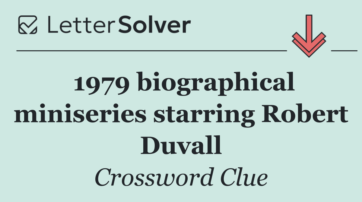 1979 biographical miniseries starring Robert Duvall
