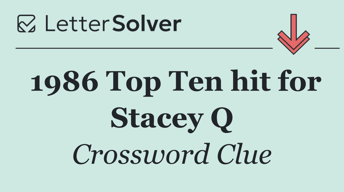1986 Top Ten hit for Stacey Q