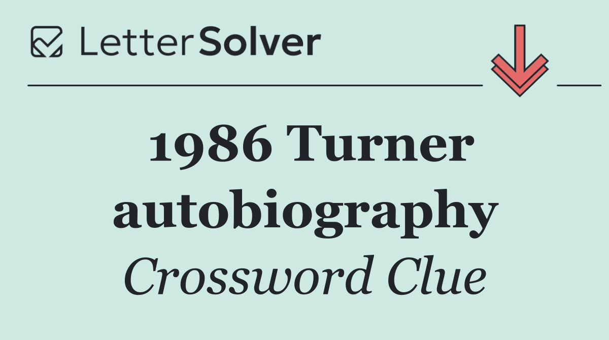 1986 Turner autobiography
