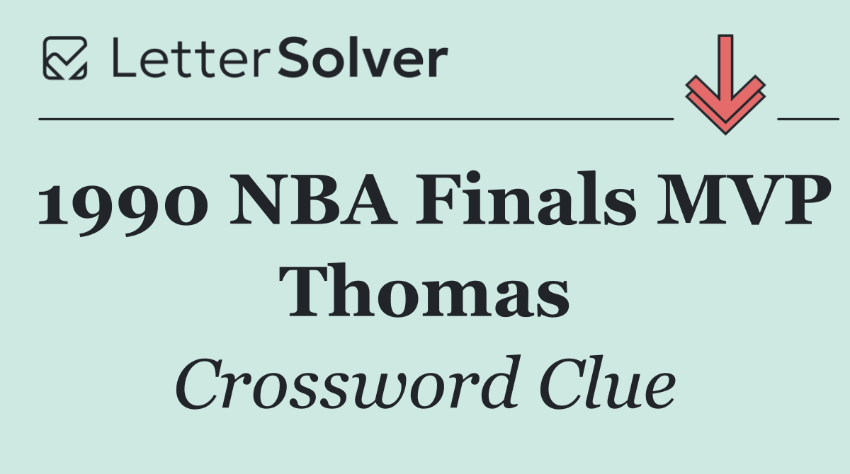 1990 NBA Finals MVP Thomas