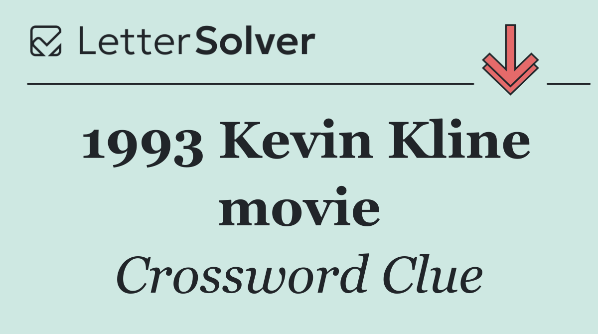 1993 Kevin Kline movie