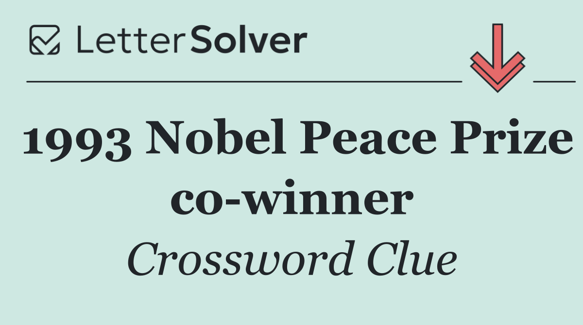 1993 Nobel Peace Prize co winner