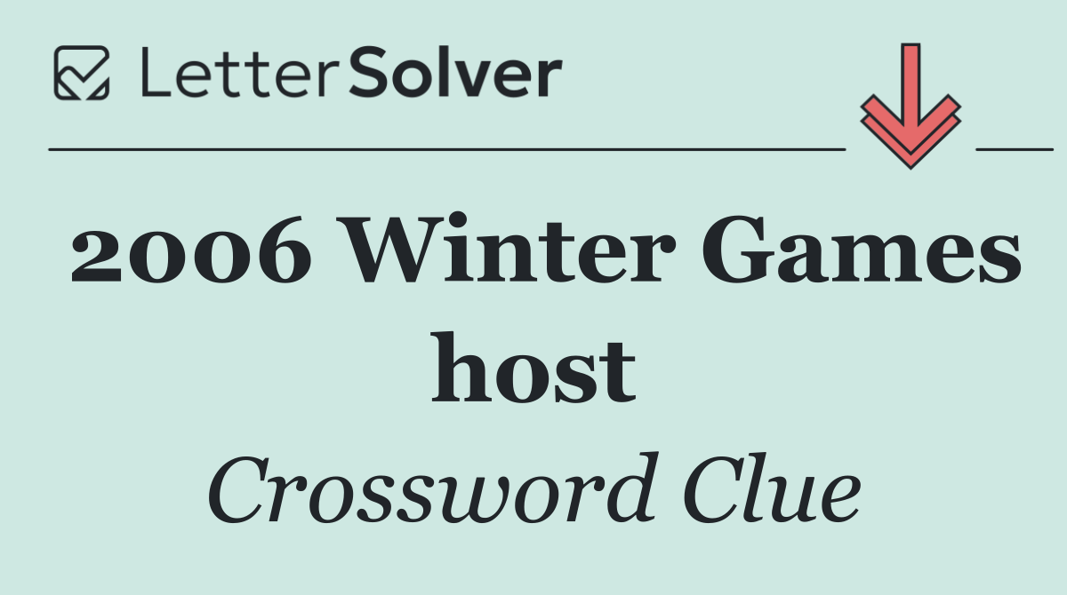 2006 Winter Games host