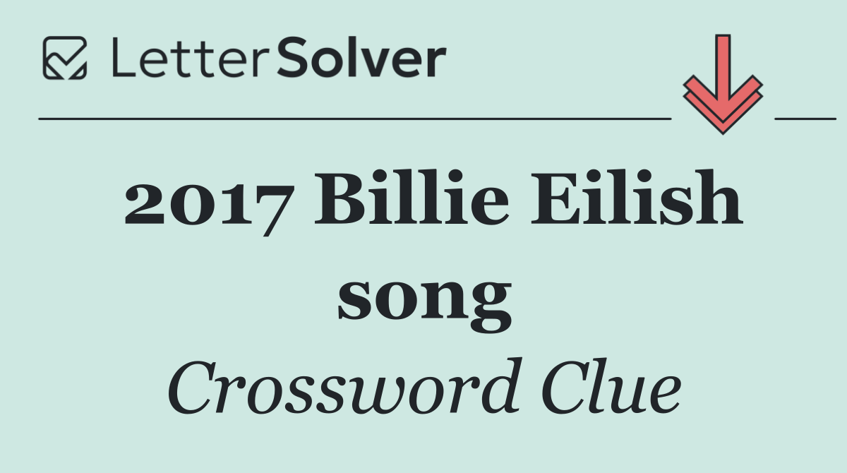 2017 Billie Eilish song