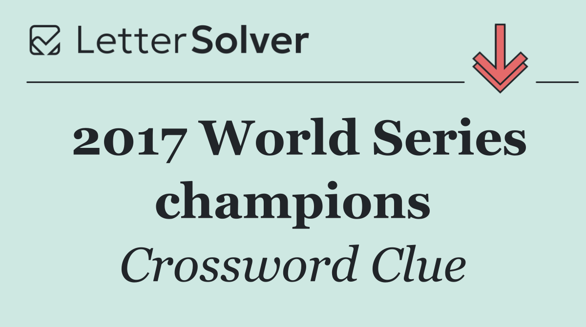 2017 World Series champions