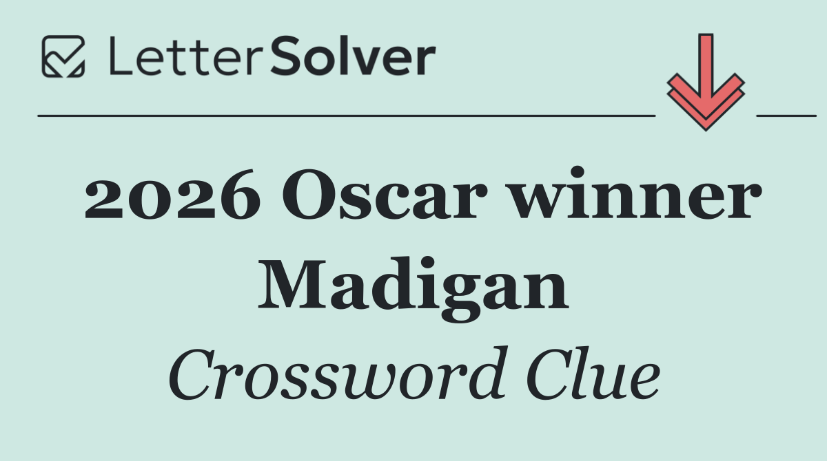 2026 Oscar winner Madigan