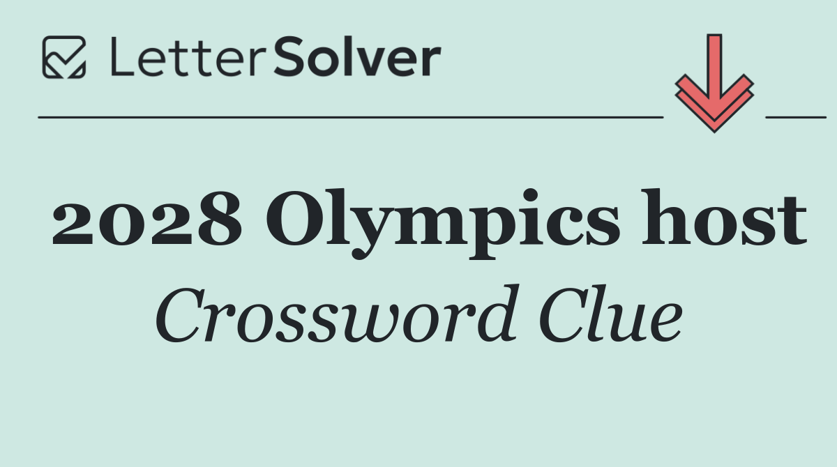 2028 Olympics host