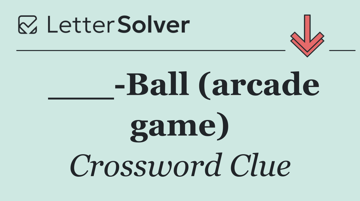 ___ Ball (arcade game)