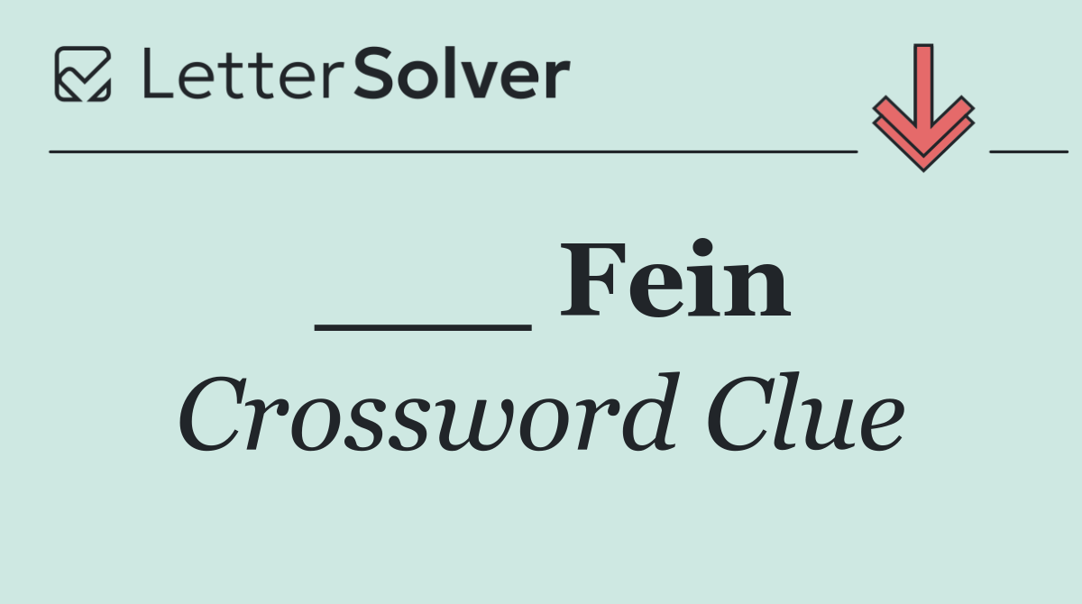 ___ Fein
