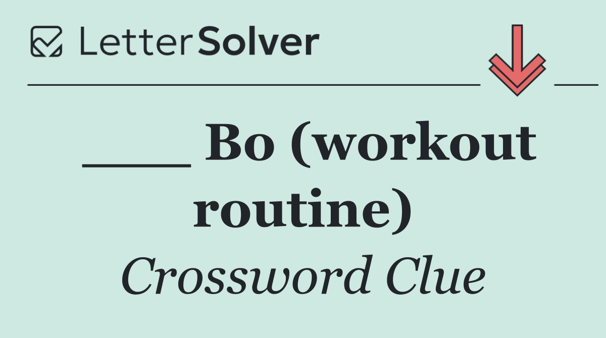 ___ Bo (workout routine)