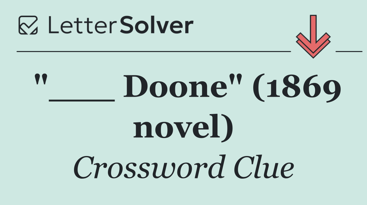 "___ Doone" (1869 novel)