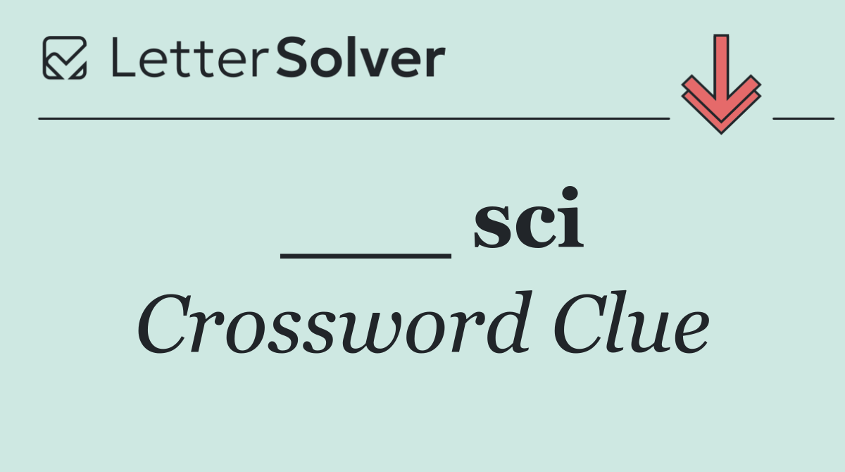 ___ sci