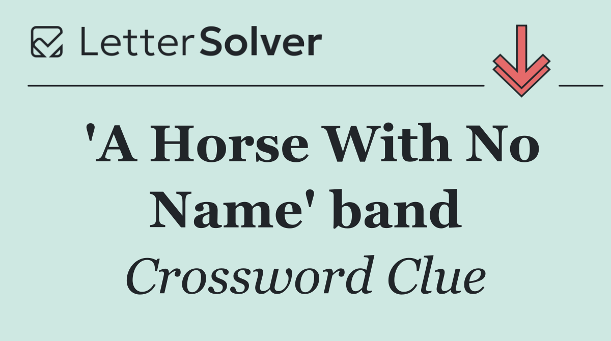 'A Horse With No Name' band