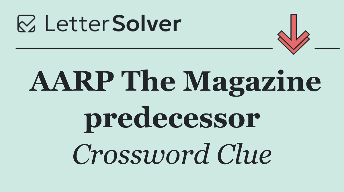 AARP The Magazine predecessor