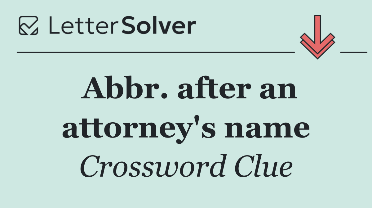 Abbr. after an attorney's name