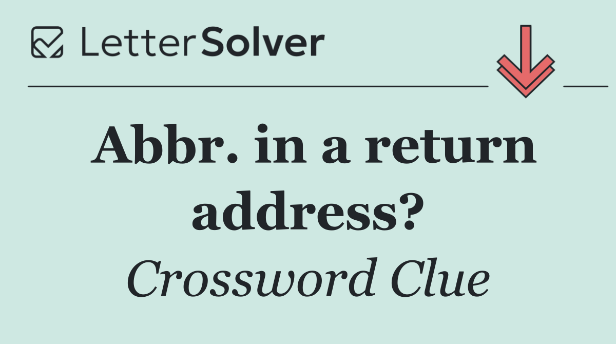 Abbr. in a return address?