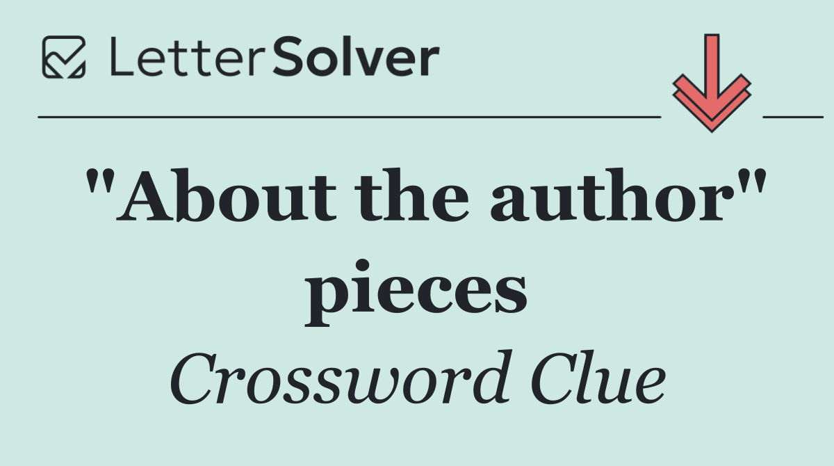 "About the author" pieces