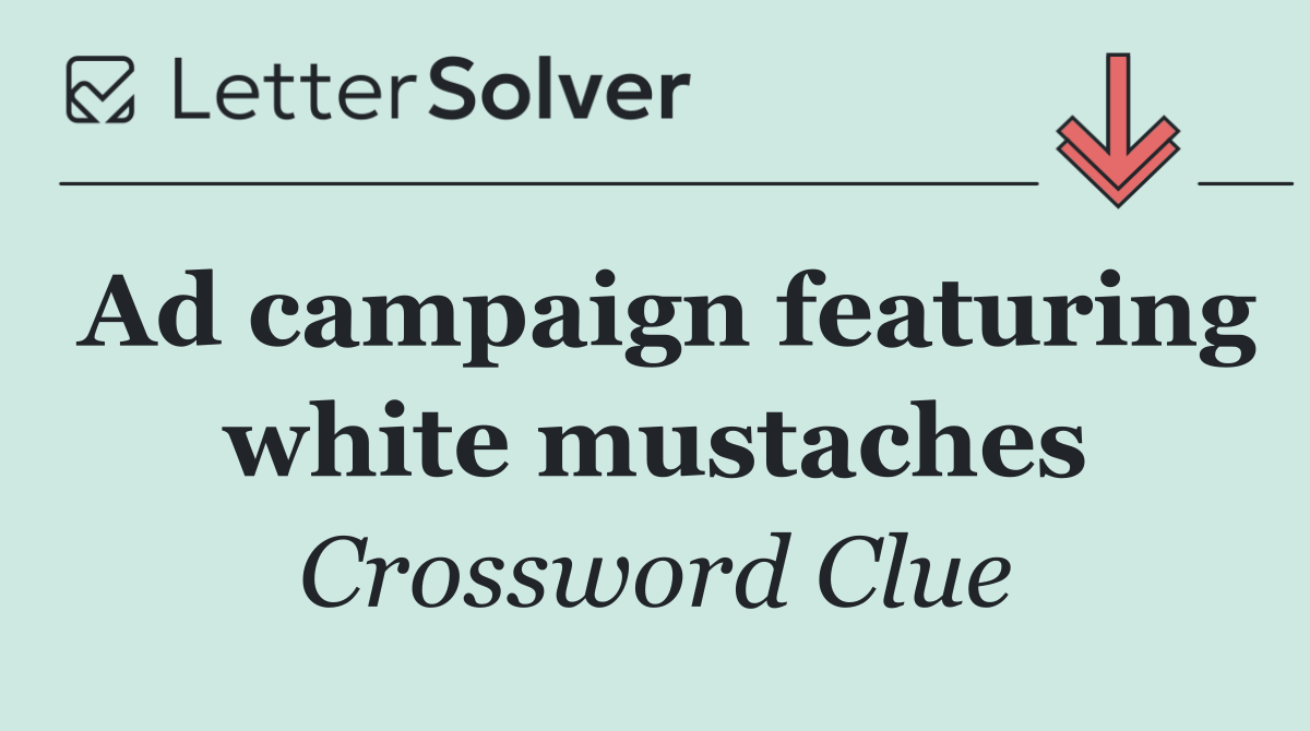 Ad campaign featuring white mustaches