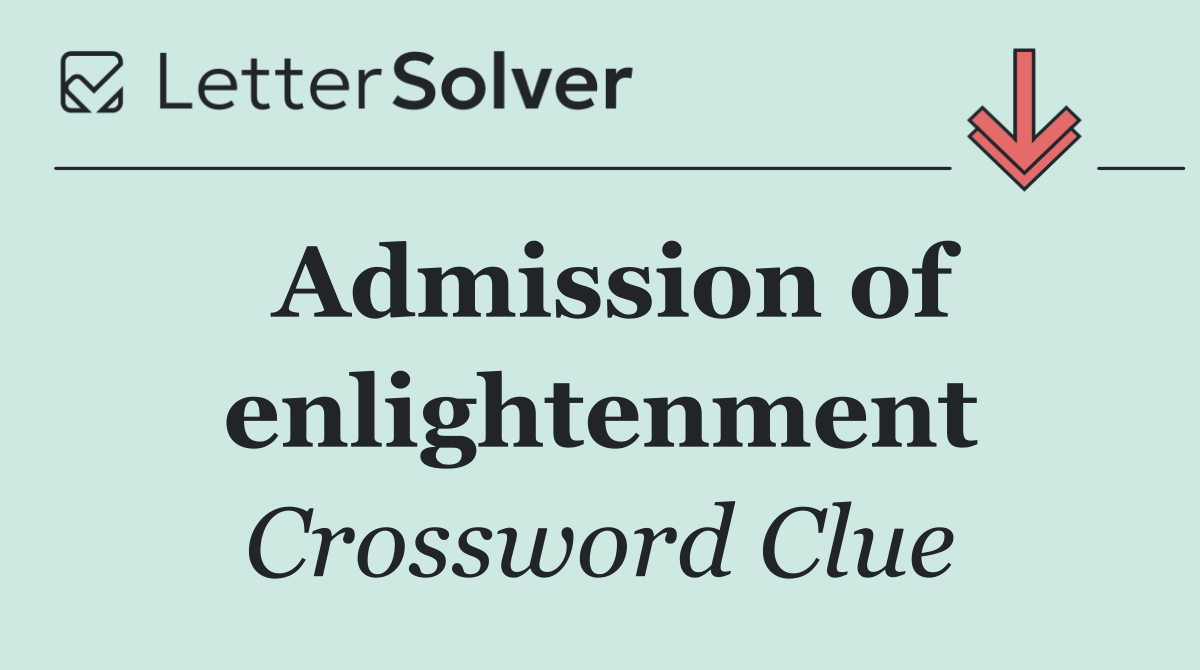 Admission of enlightenment