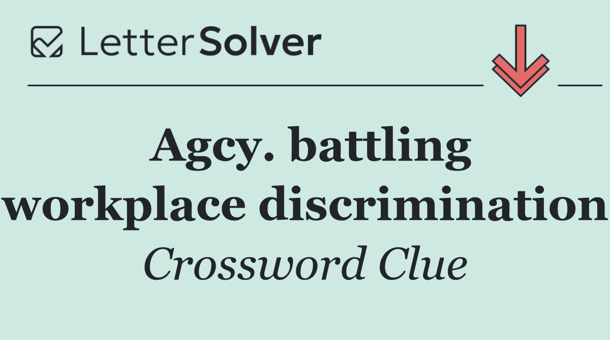 Agcy. battling workplace discrimination