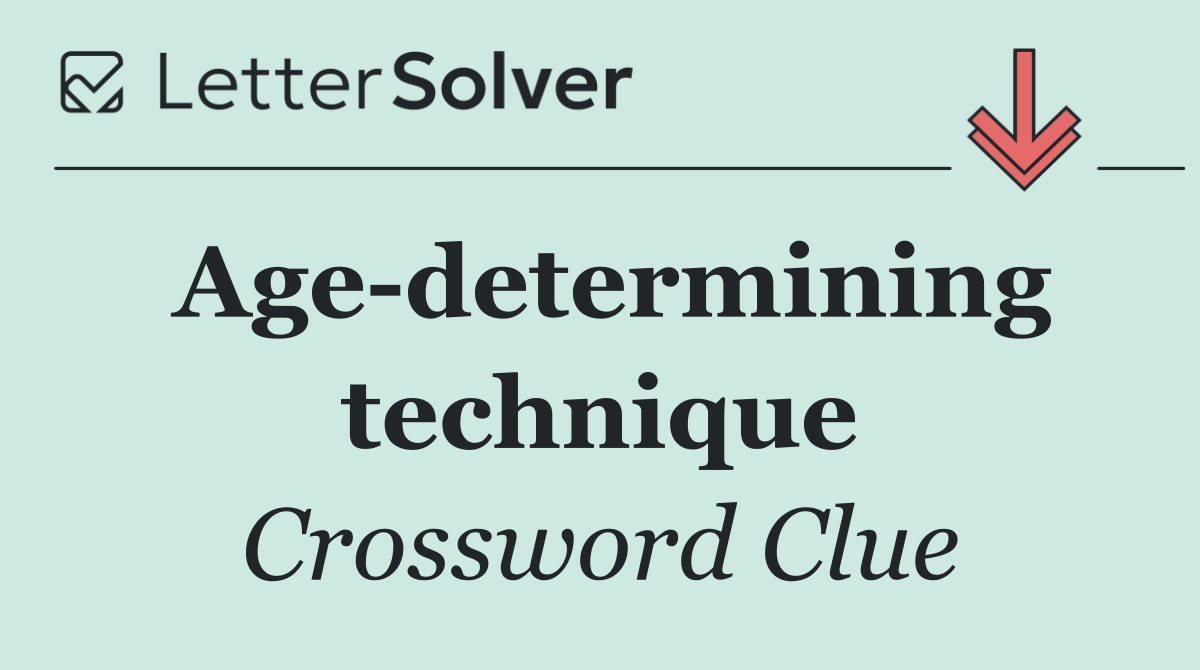 Age determining technique
