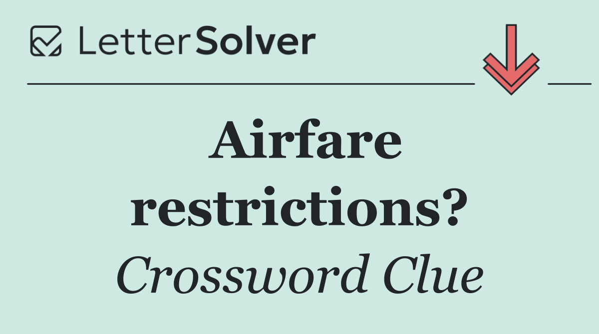 Airfare restrictions?