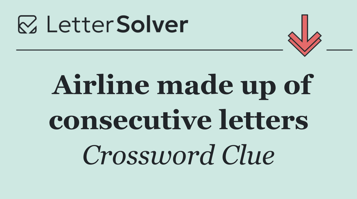 Airline made up of consecutive letters