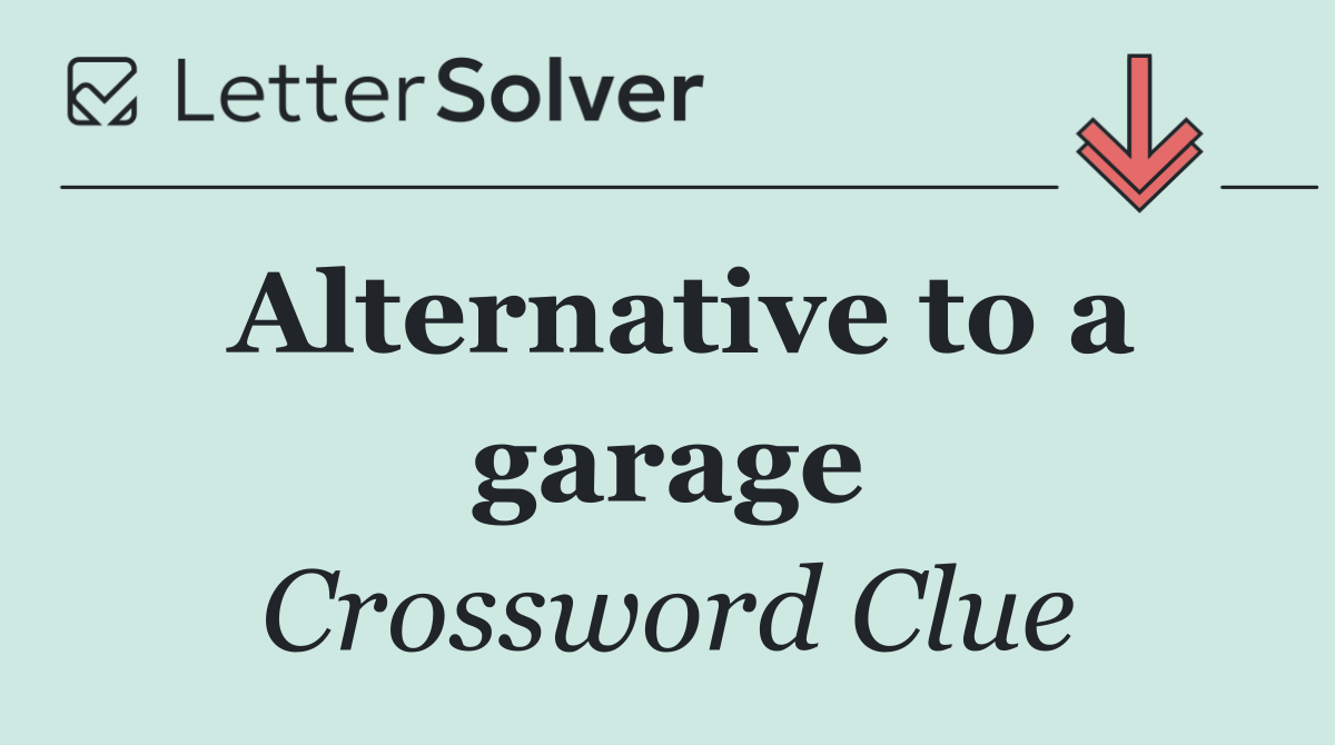 Alternative to a garage