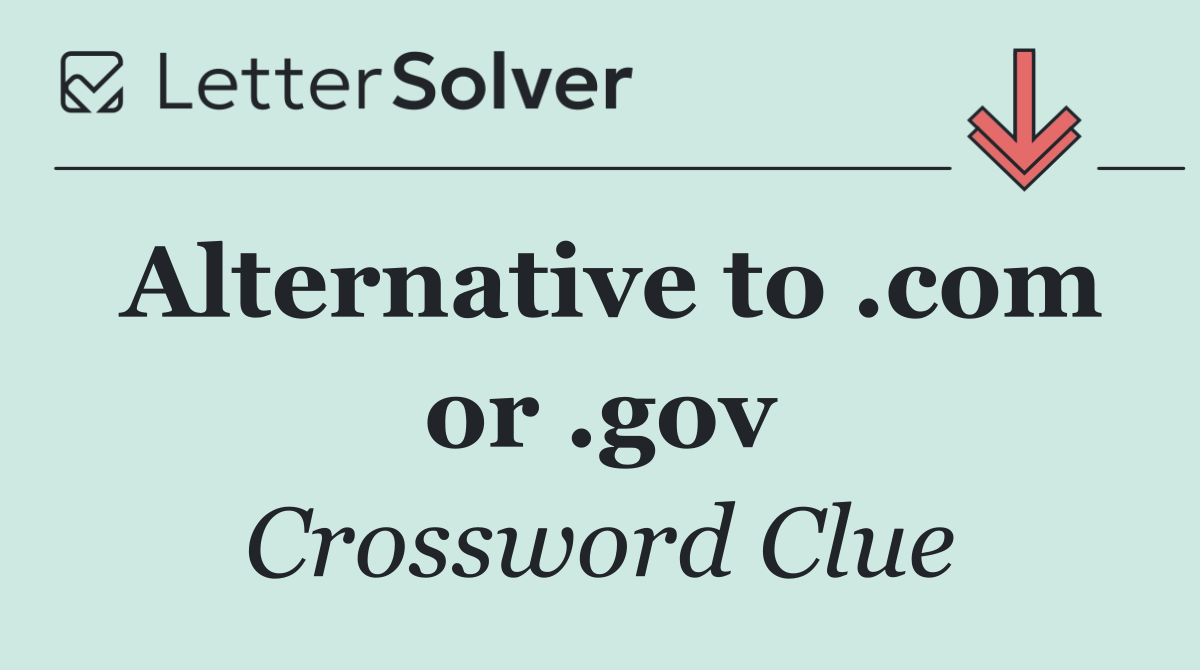 Alternative to .com or .gov