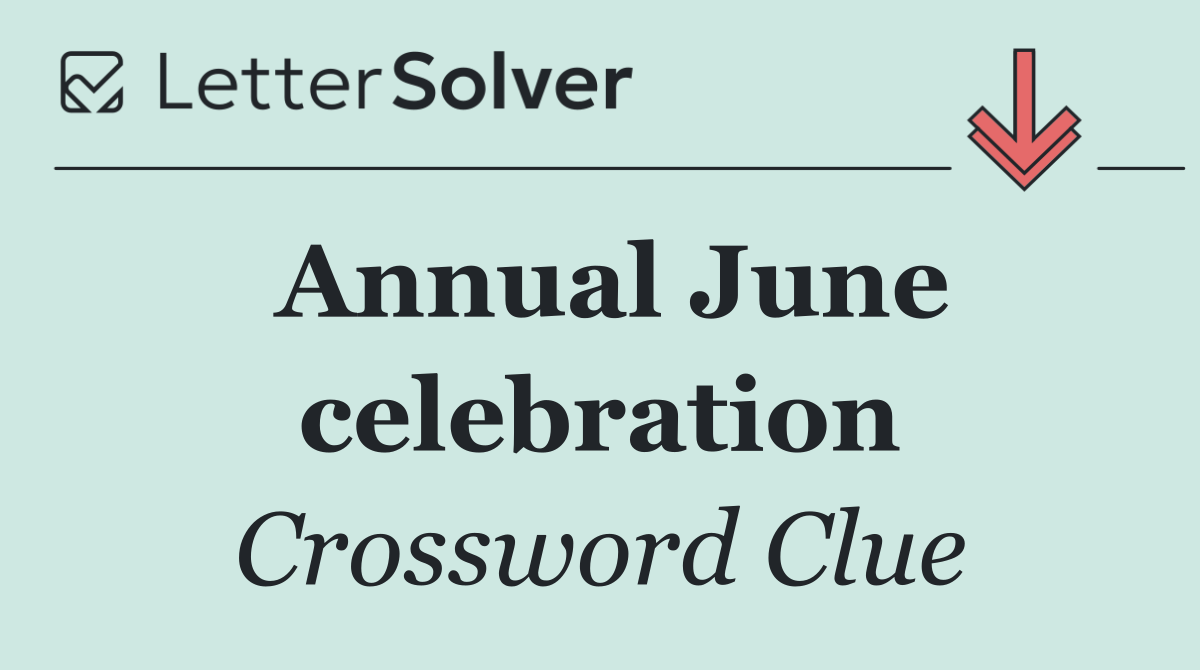 Annual June celebration