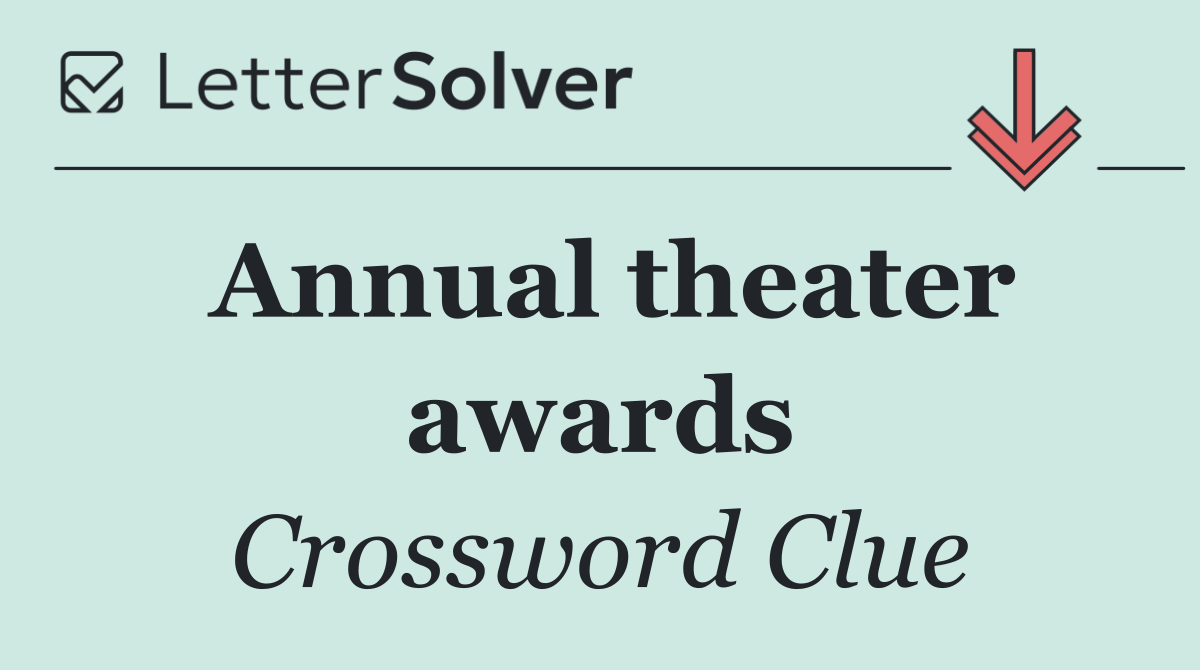 Annual theater awards