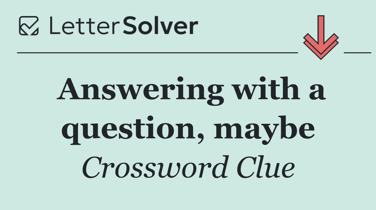 Answering with a question, maybe