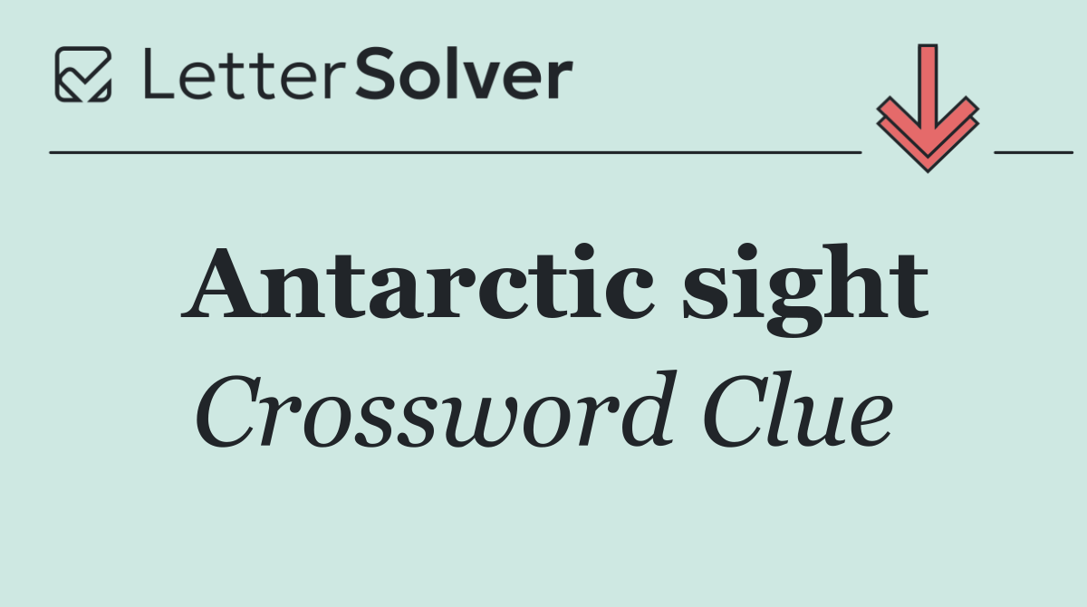 Antarctic sight