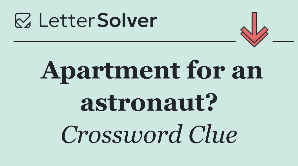 Apartment for an astronaut?