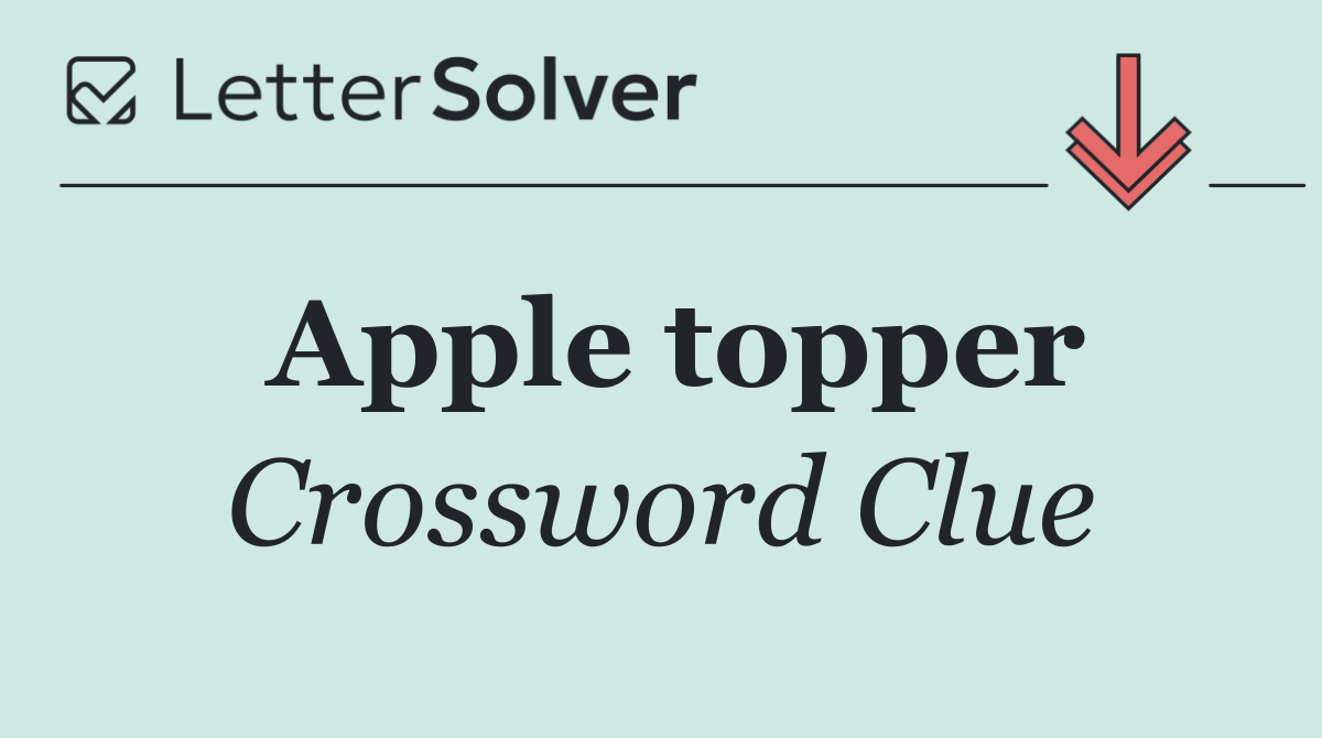 Apple topper