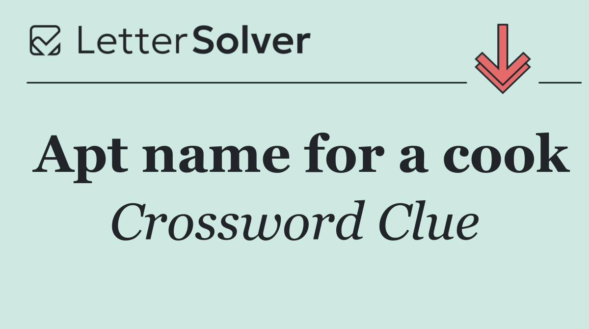 Apt name for a cook