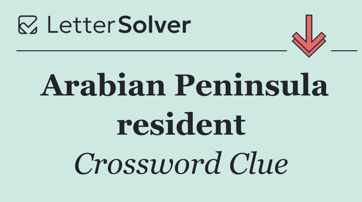 Arabian Peninsula resident