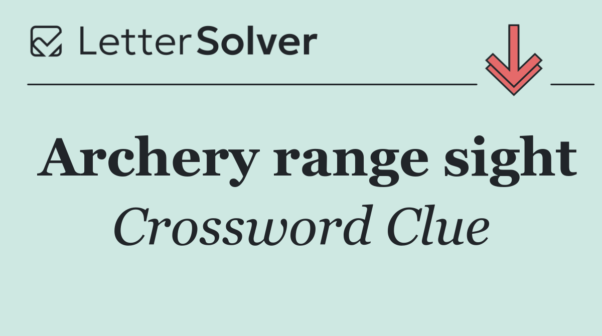 Archery range sight