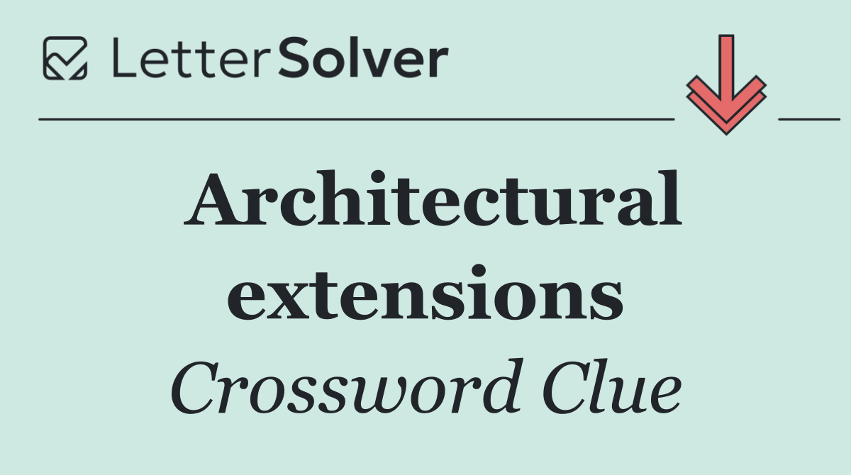 Architectural extensions