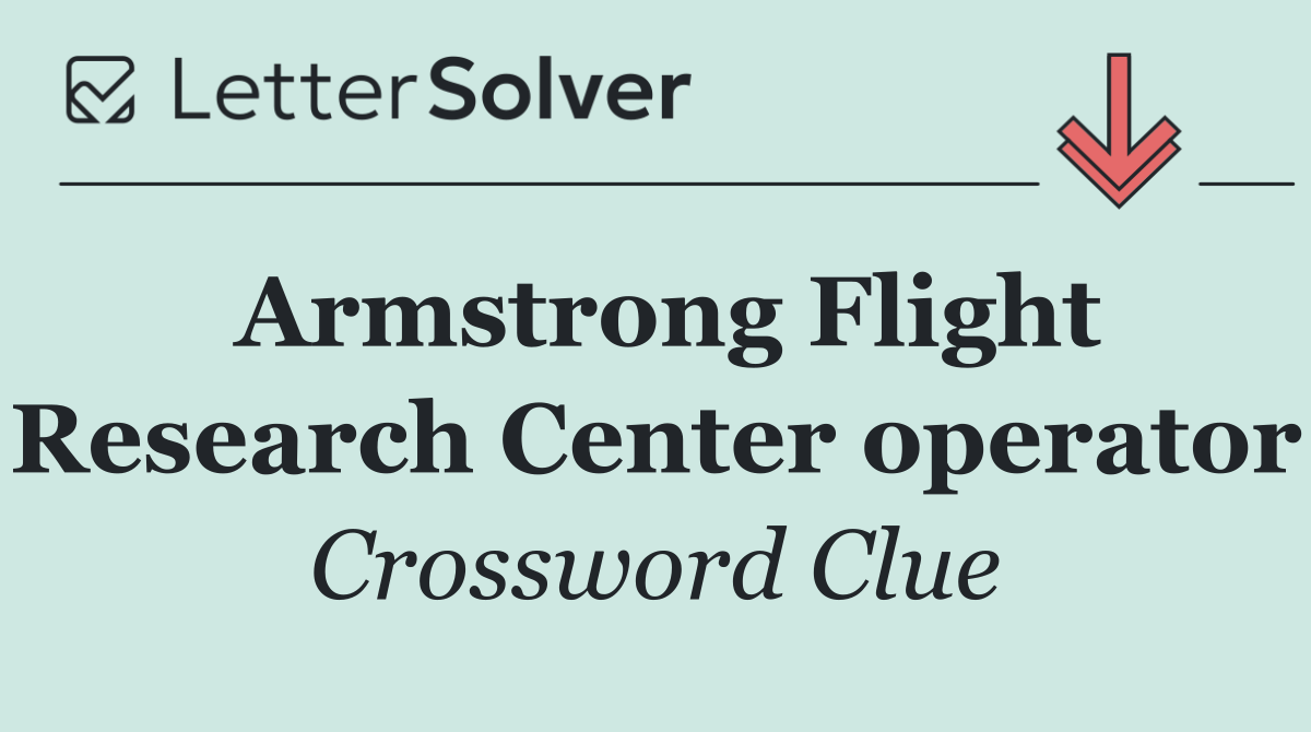Armstrong Flight Research Center operator