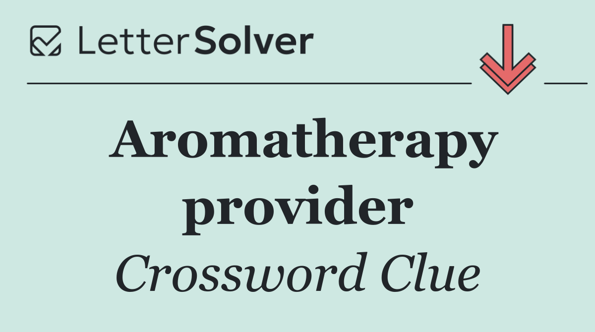 Aromatherapy provider