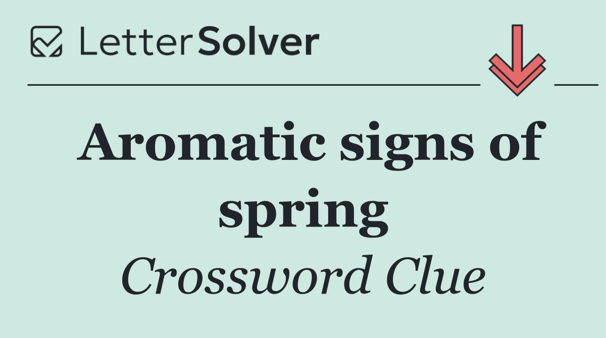 Aromatic signs of spring