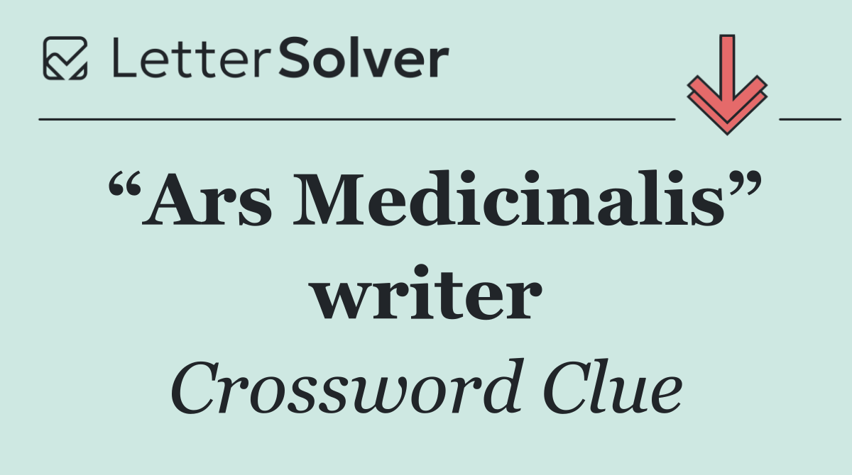 “Ars Medicinalis” writer