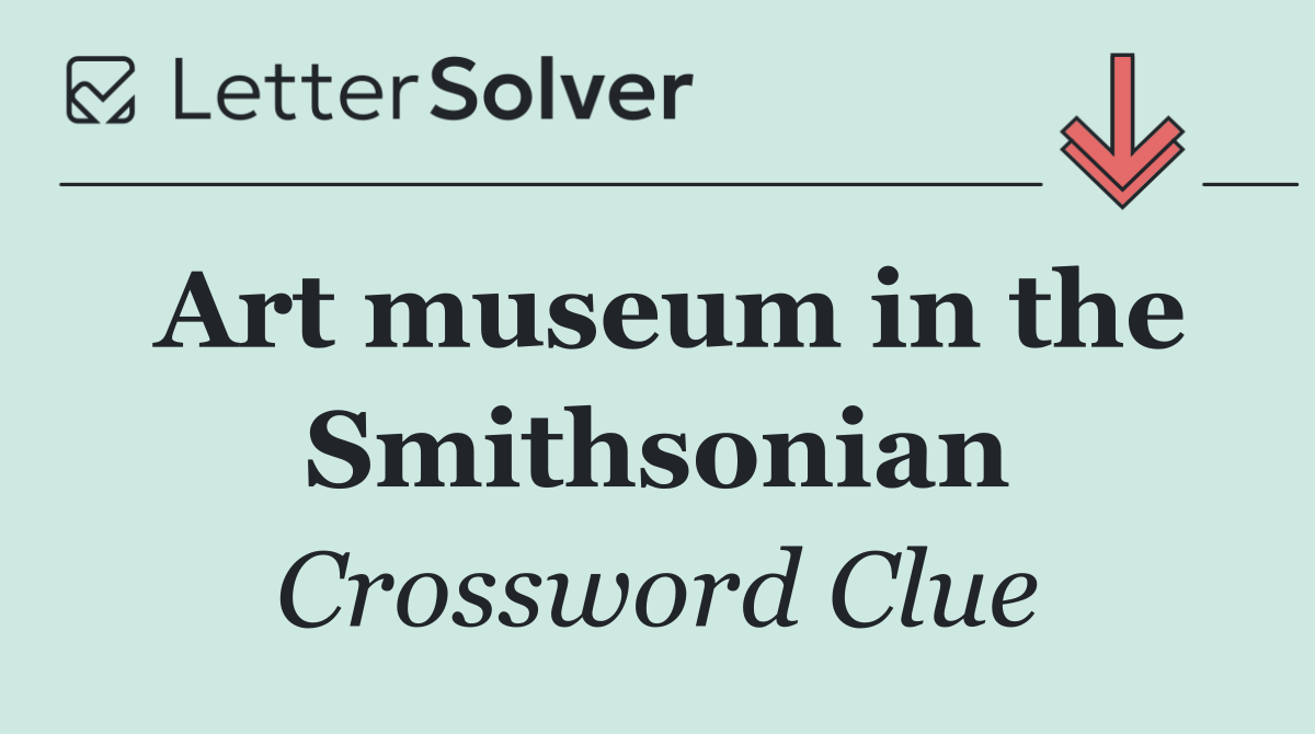 Art museum in the Smithsonian