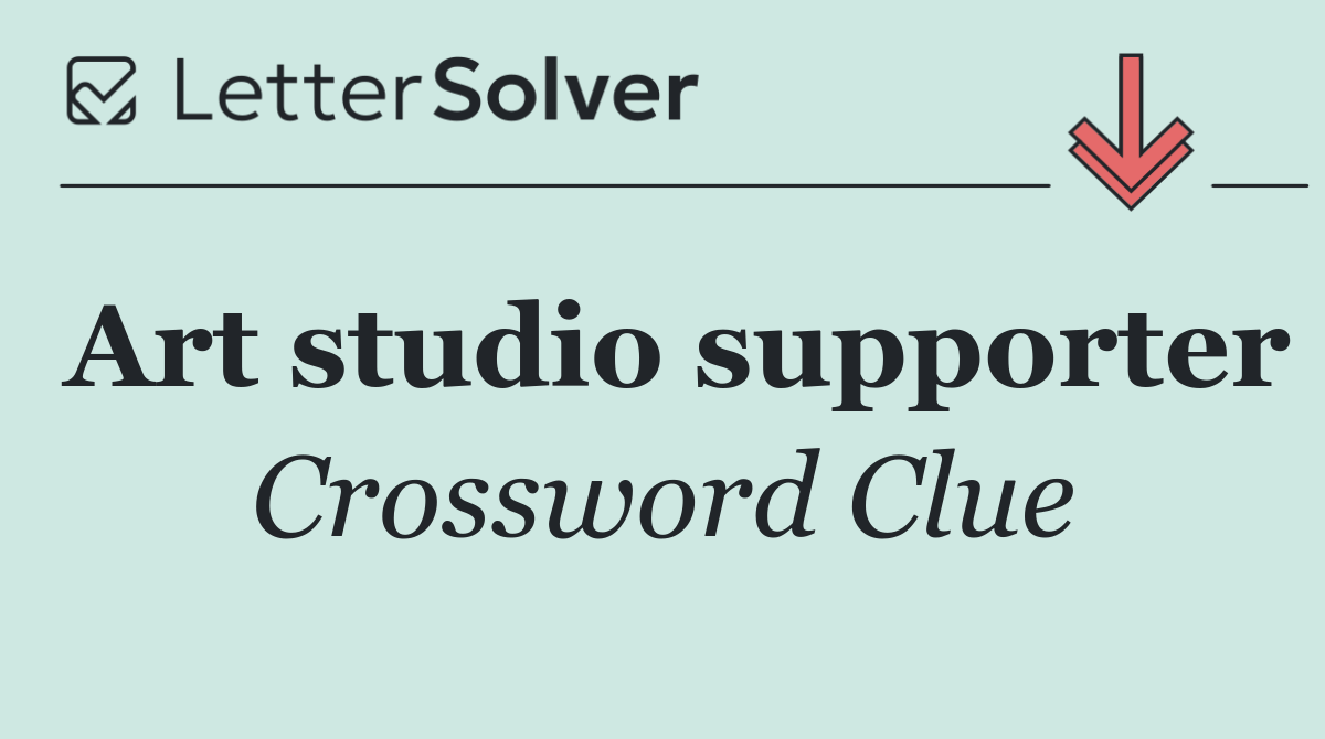 Art studio supporter