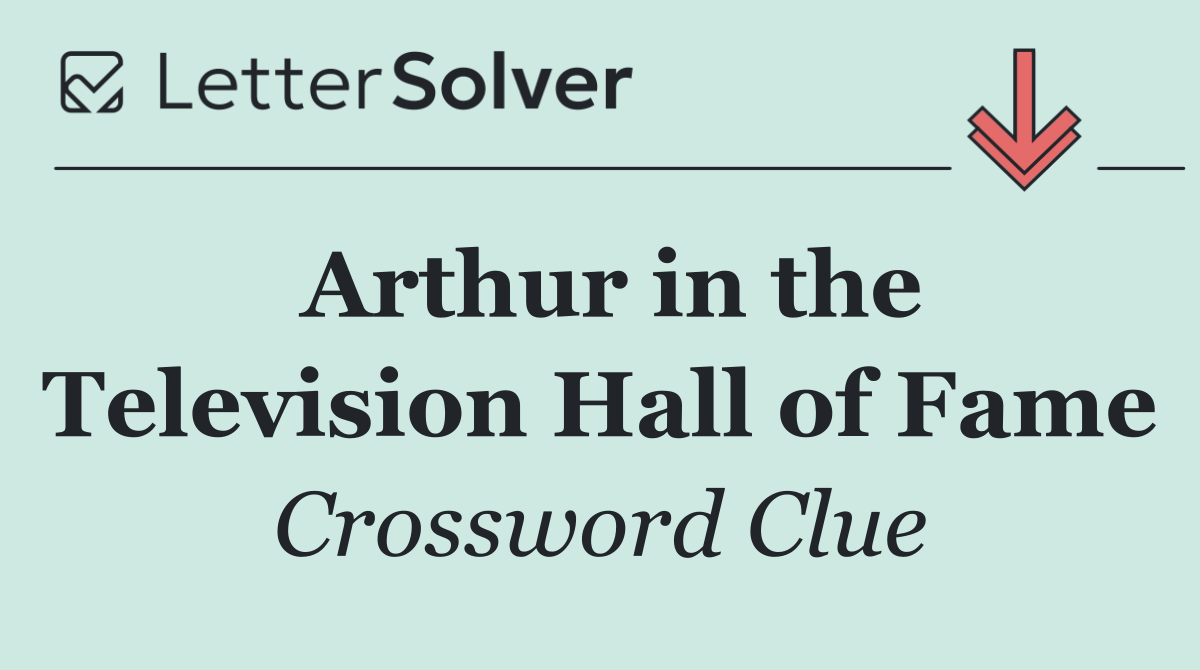 Arthur in the Television Hall of Fame
