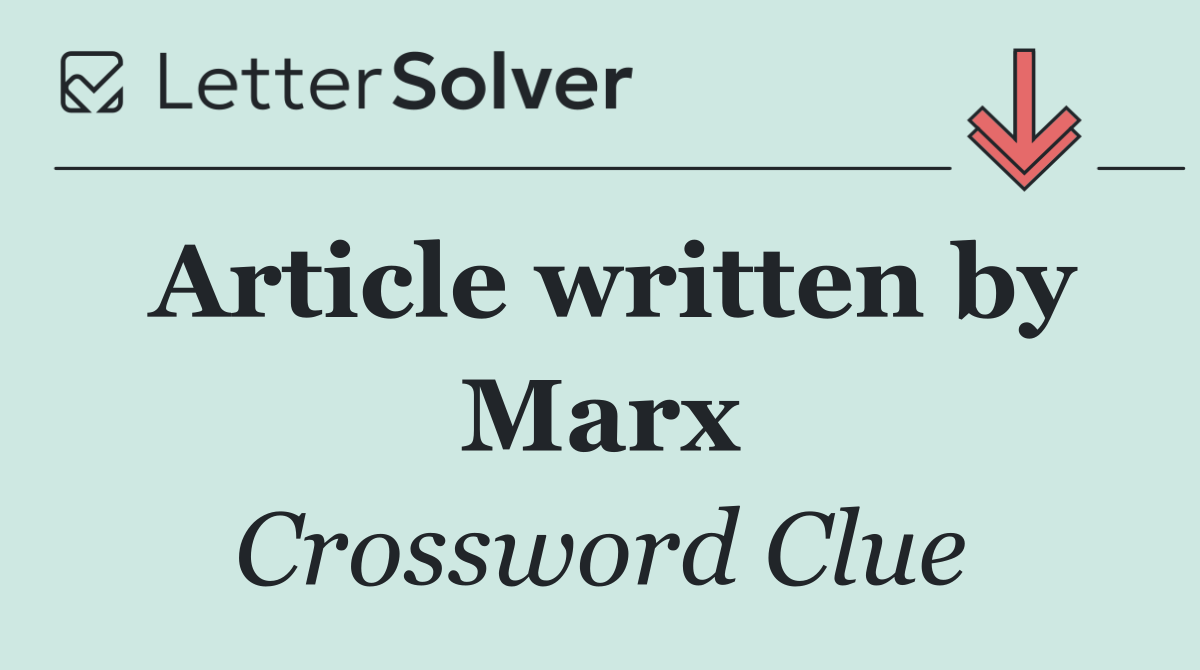 Article written by Marx
