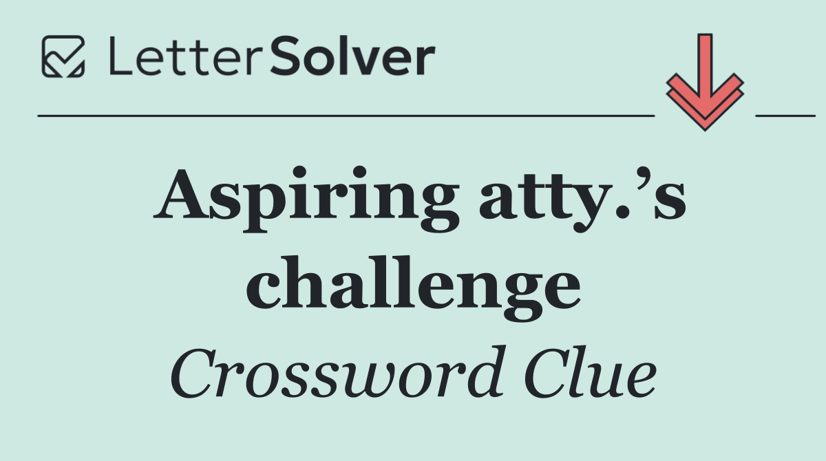 Aspiring atty.’s challenge