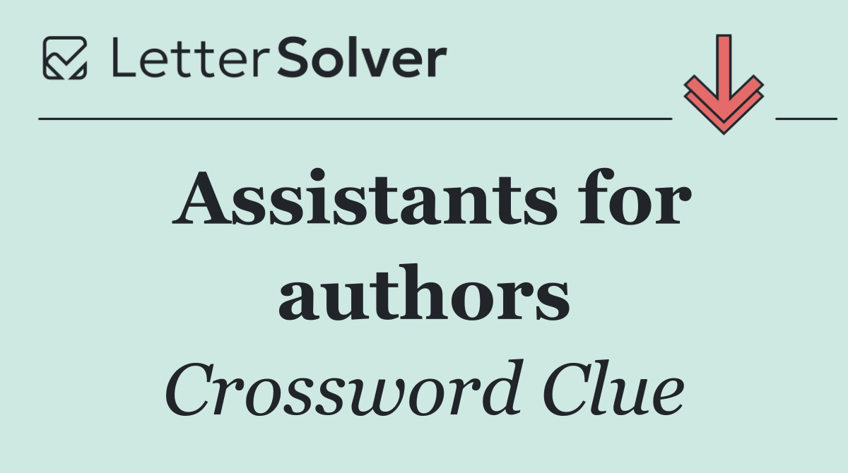 Assistants for authors