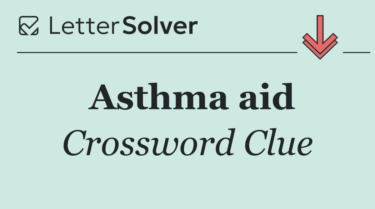 Asthma aid